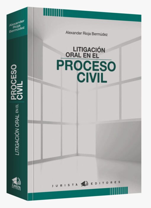 Litigación oral en el proceso civil