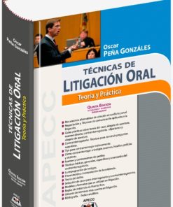 Técnicas de litigación oral 5ta edición