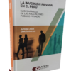 La inversión privada en el Perú - Alfonso Garcés