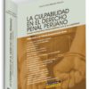 La culpabilidad en el derecho penal peruano
