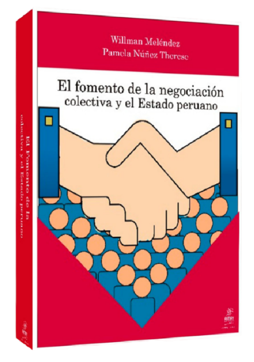 El fomento de la negociación colectiva y el estado peruano