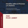 Estudios sobre el Proceso y la Justicia (Vol. I) - 3
