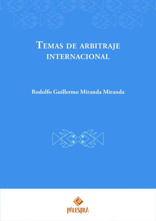 Temas de arbitraje internacional