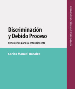 Discriminación y debido proceso