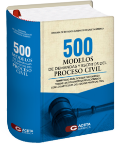500 modelos de demandas y escritos del proceso civil