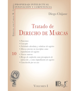 Tratado de derecho de Marcas Vol. 1